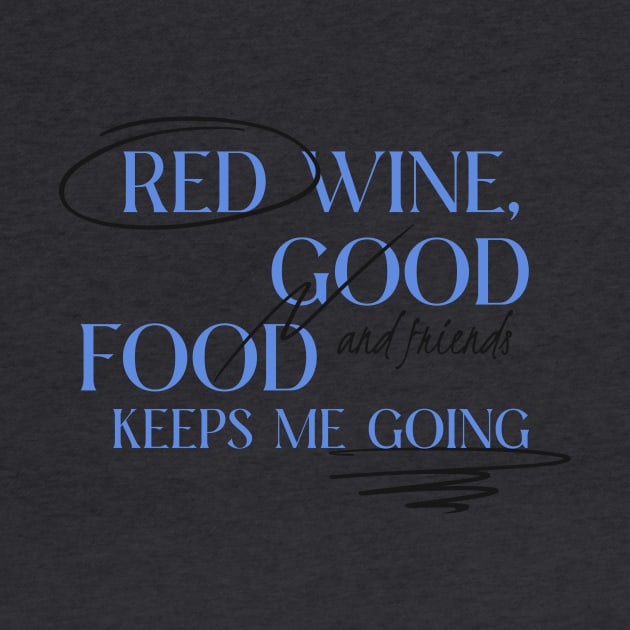 Red Wine Lover by Tip Top Tee's